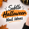 Subtle Halloween Nail Designs