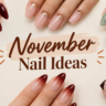 November Nail Ideas_ Glossy Manicure Collage